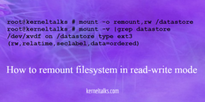 How to remount filesystem in the read-write mode under Linux - Kernel Talks