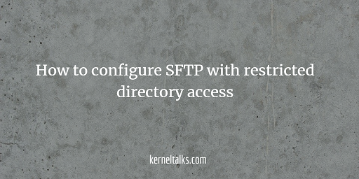 SFTP with restricted directory access