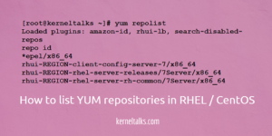 How to list YUM repositories in RHEL / CentOS - Kernel Talks